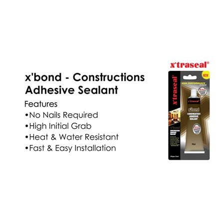 X'TRASEAL XBOND CONSTRUCTION ADHESIVE SEALANT 85GM