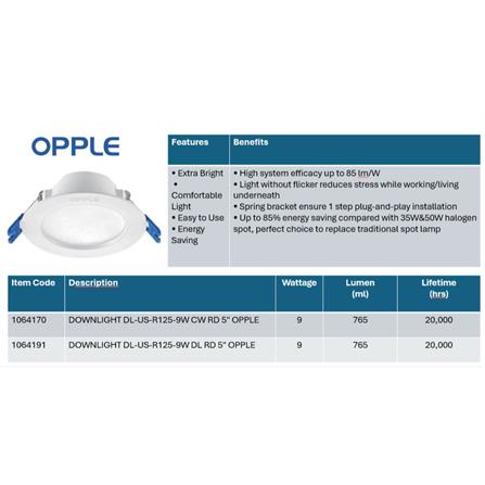 OPPLE DOWNLIGHT OP-DL-US-R125-9W DAYLIGHT (5700K) ROUND 5"