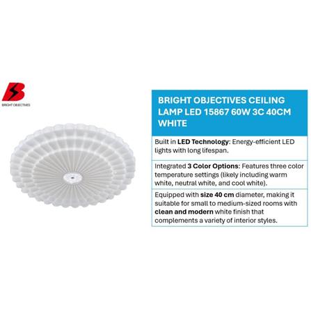 BRIGHT OBJECTIVES CEILING LAMP LED 15867 60W 3C 40CM WHITE