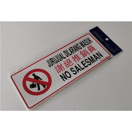 SHIN YIH SIGNAGE 5"X12" SW415 JURUJUAL DILARANG MASUK/NO SALESMAN