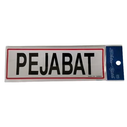 SHIN YIH SIGNAGE 3"X9" SW905 PEJABAT