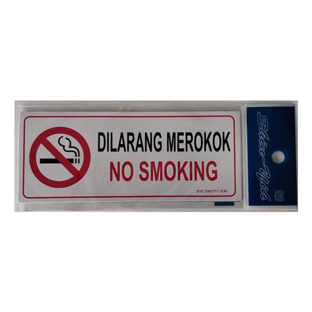 SHIN YIH SIGNAGE 3"X7" SW3711EM DILARANG MEROKOK/NO SMOKING