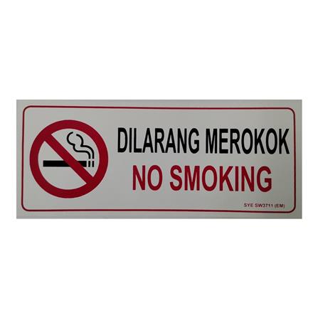 SHIN YIH SIGNAGE 3"X7" SW3711EM DILARANG MEROKOK/NO SMOKING