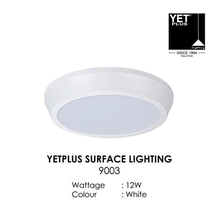 YETPLUS LED SURFACE DOWNLIGHT 9003 12W 6500K WHITE ROUND