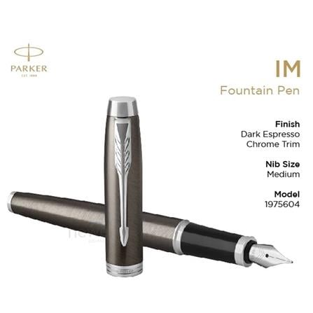 PARKER IM DARK ESPRESSO CHROME TRIM FOUNTAIN PEN MEDIUM TB